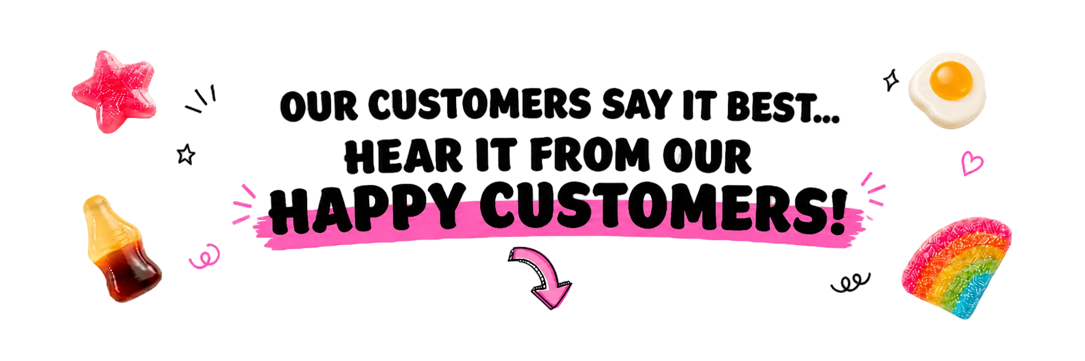 Promotional banner with colorful candy graphics and text about customer feedback.